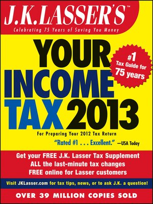 cover image of J.K. Lasser's Your Income Tax 2013